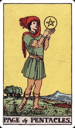 The Page of Pentacles from the Rider-Waite-Smith deck: a young figure stands in a green, freshly plowed field, holding a single pentacle up with both hands and examining it closely, distant mountains and a plowed furrow stretching behind them.